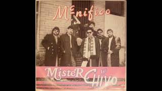 Mister Chivo - Que Suegra (1990)
