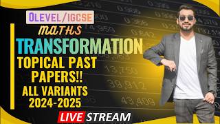 O Level / IGCSE Maths – Transformations (2024–2025 All Variants) |Topical Past Paper Practice| -MMB