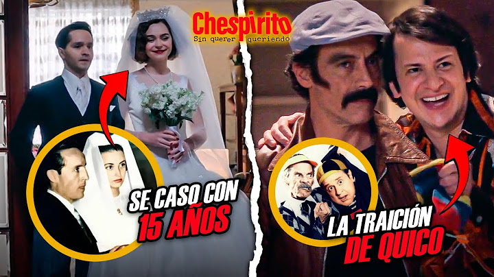 20 cosas que NO VISTE en SIN QUERER QUERIENDO – CAPITULO 1 | CHESPIRITO