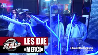 Les Dje "Merci" #PlanèteRap