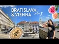 Bratislava &amp; Vienna Travel Vlog 🌸