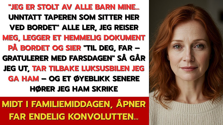 Faren Min Eksploderte På Familiemøte: 'Jeg Er Stolt Av Alle Barn Mine, Unntatt Taperen' Jeg Dro Men