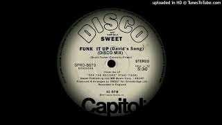 Sweet - Funk It Up (1977)