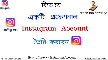 How To Create Instagram Accounts | Step by Step | Bangla Tutorial - how to use instagram