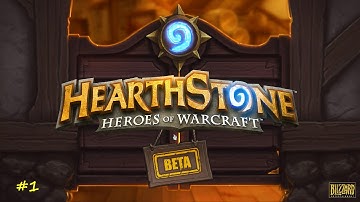 Hearthstone (Open Beta) - Part 1