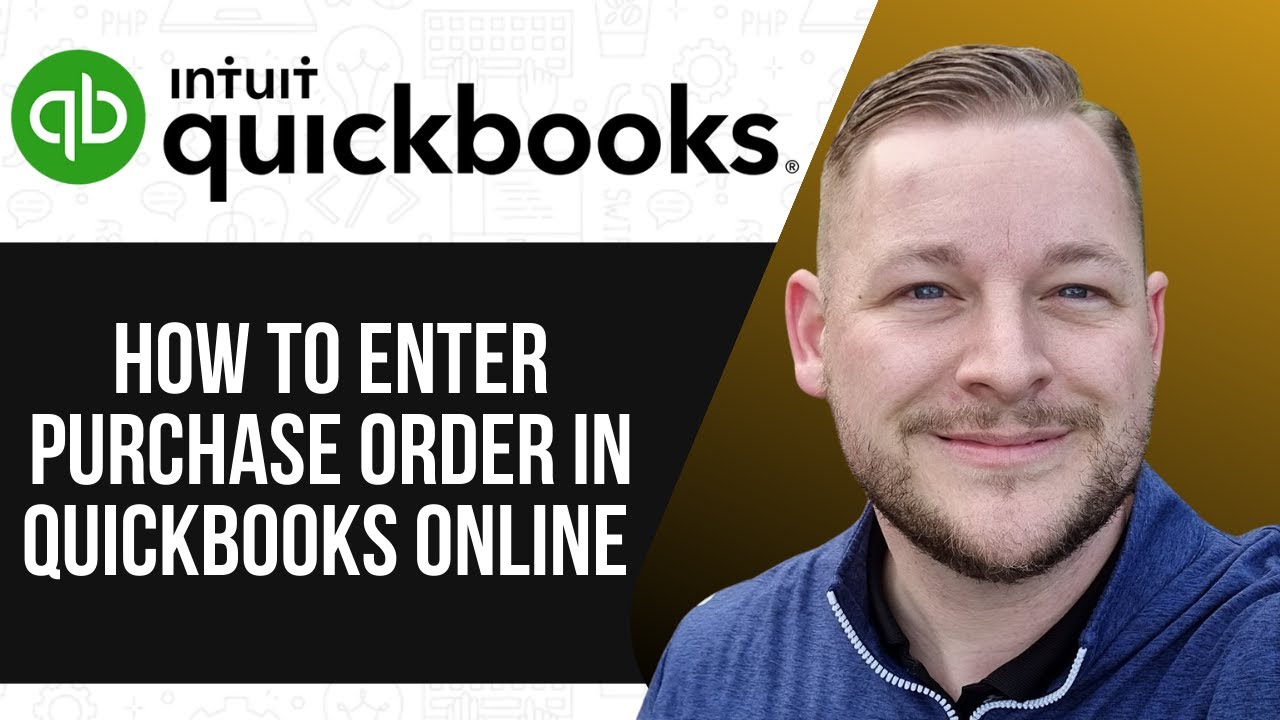 HOW TO ENTER PURCHASE ORDER IN QUICKBOOKS ONLINE - YouTube