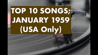 Top 10 Songs JANUARY 1959; Ray Anthony, Brook Benton, Jesse Lee Turner, Annette, Chris Barber&#39;s Jazz