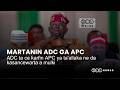 ADC ta ce ƙarfin APC ya ta'allaka ne da kasancewarta a mulki