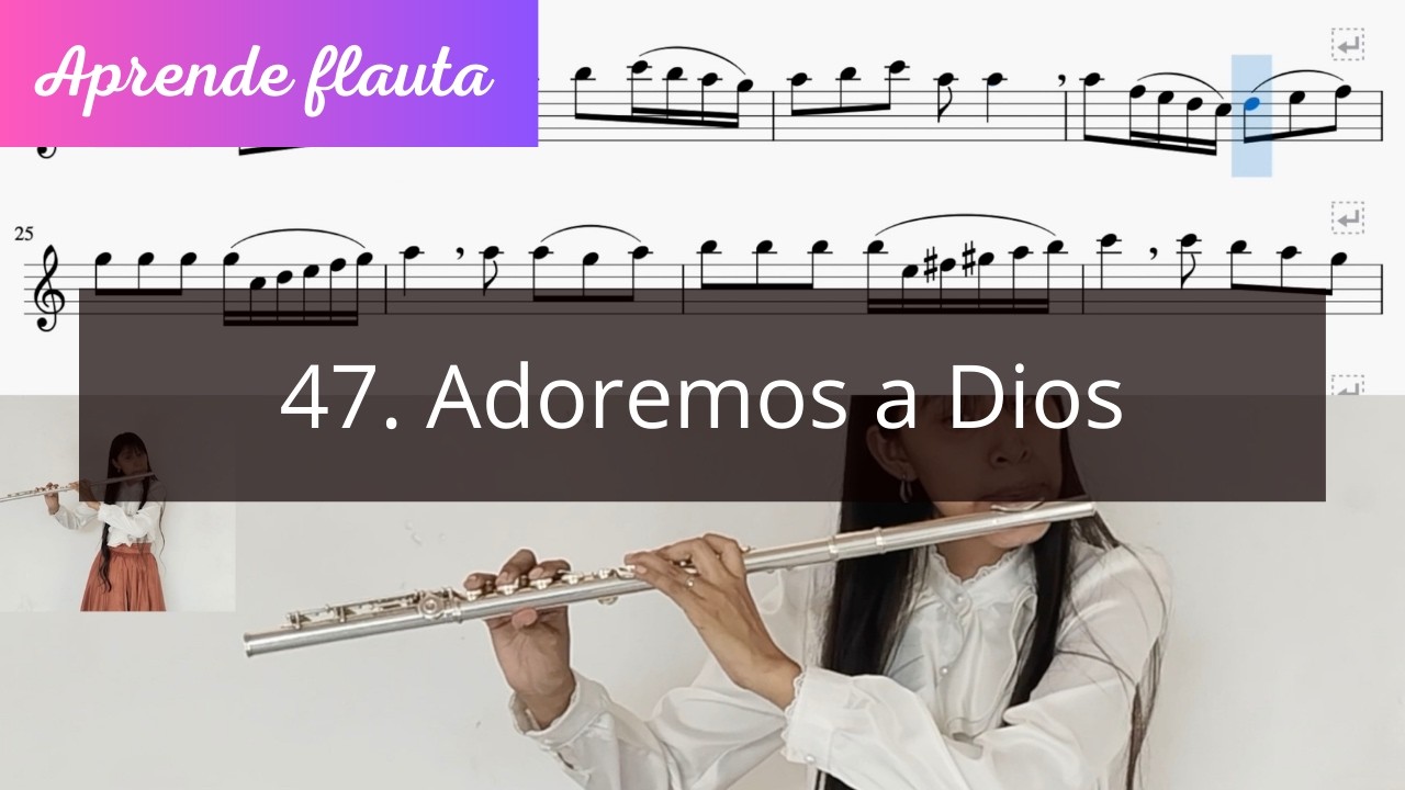 Adoremos a Dios - Arreglo para FLAUTA 🪈 | Worship the Lord - Violin ...
