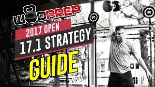 CrossFit Open 17.1 WOD Full Strategy & Tips Guide (WODprep Official!)