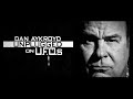 Dan aykroyd unplugged on ufos