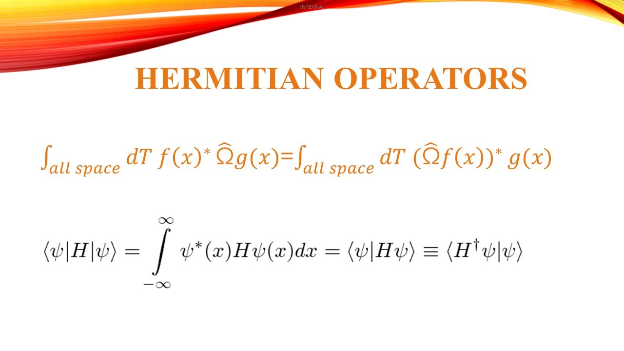 Operators Pchem Pchem 2: Hermitian Operators - YouTube