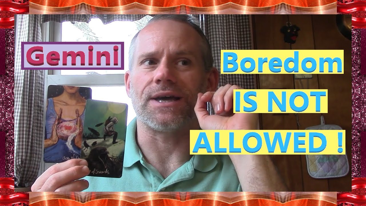 Gemini - Boredom IS NOT ALLOWED !