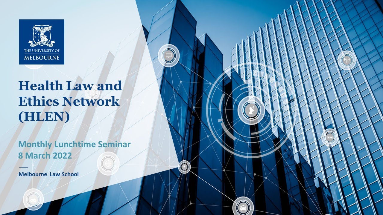 HLEN Monthly Lunchtime Seminar  - 8 March 2022