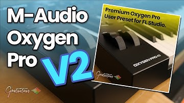M-AUDIO OXYGEN PRO TEMPLATE v2.0 | FL Studio MIDI Keyboard