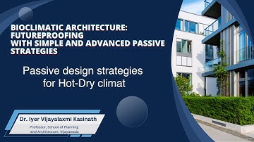 Passive Design Strategies for Hot-Dry climate