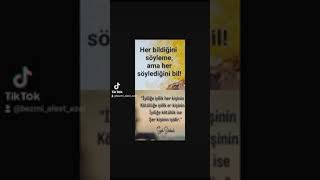 Her Bildiğini Söyleme