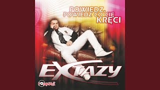 Extazy Szał