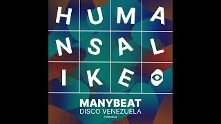 Manybeat - Disco Venezuela (Original Mix)