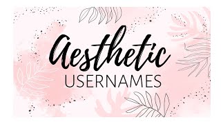 Aesthetic Usernames |usernames for Instagram|muslim usernames| Instagram names for girls
