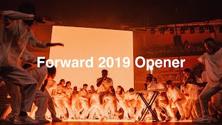 Forward Conference 2019 Opener