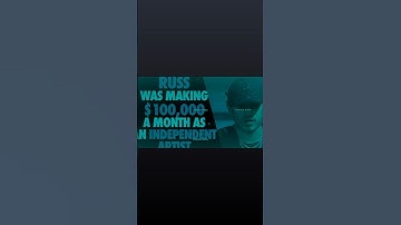 How Russ was making $100,000 a month as an independent artist
