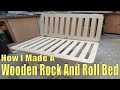 How i made a wooden rock and roll bed