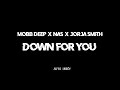 Mobb Deep Nas Down For You Ft Jorja Smith Lyrics mp3
