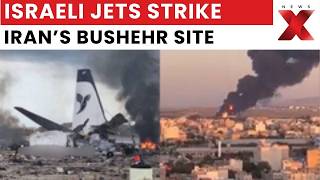 Israeli Air Force Hits Strategic Bushehr Site In Southwest Iran Mive Blast Caught Newsx