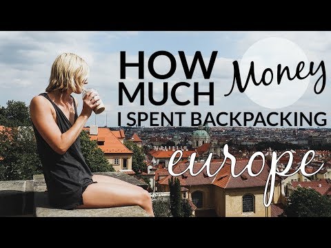 how-much-money-i-spent-backpacking-europe-|-2-months
