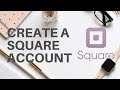 Start a Square Account