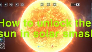 How to unlock the sun in solar smash