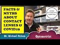 FACTS AND MYTHS ABOUT CONTACTS LENSES AND COVID19