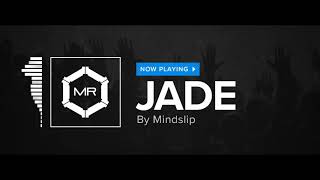 Mindslip - Jade [HD] chords