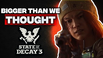Everything WE KNOW about State of Decay 3 TODAY