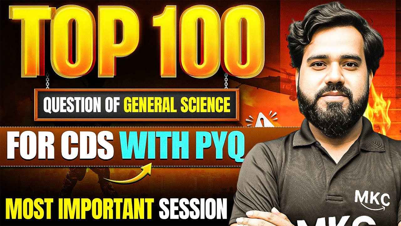 CDS 2 2025 General Science | 100 Most Important Questions | CDS GS/GK ...