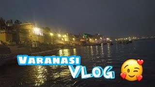 || Varanasi vlog ||*KASHI*|| Ganga ghat || VaishaliVlogs! || (3/3) ||
