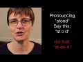 How to Pronounce Stood- Say This, Not That SMART American Accent from Speech Modification