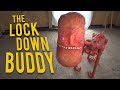 The Lock Down Buddy