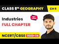 Industries Full Chapter Class 8 Geography | CBSE Class 8 Geography Chapter 5