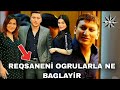 Reqsaneni Qanuni ogrularla baglayan elaqe nedir ? O, Nece Varlandi.? (Sebeb)