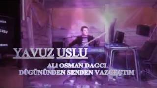 Yavuz Uslu Senden vazgeçtim Resimi