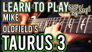 Taurus 3 // Mike Oldfield // Guitar Cover and How To Play It!