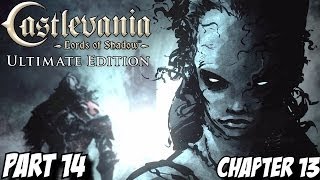 Castlevania Lords of Shadow Gameplay Walkthrough Part 14 - Chapter 13