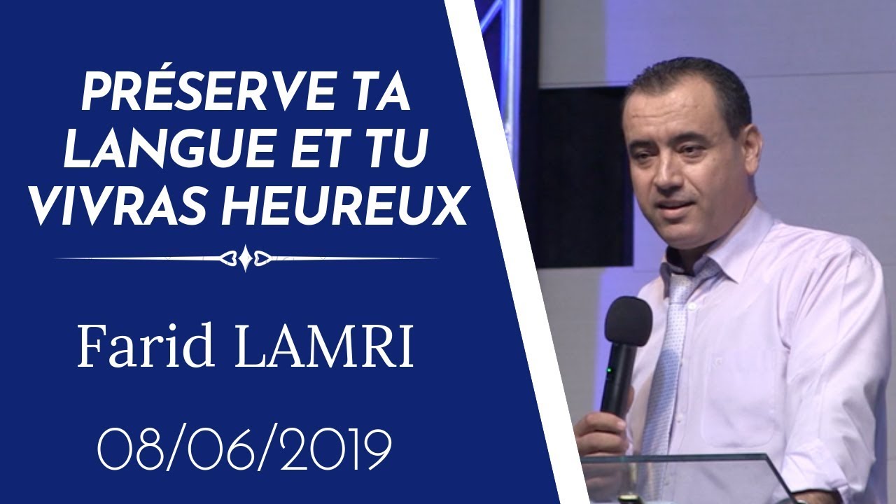 Farid LAMRI/ Préserve ta langue et tu vivras heureux