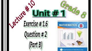 8th Maths Exercise#1.6 Part B