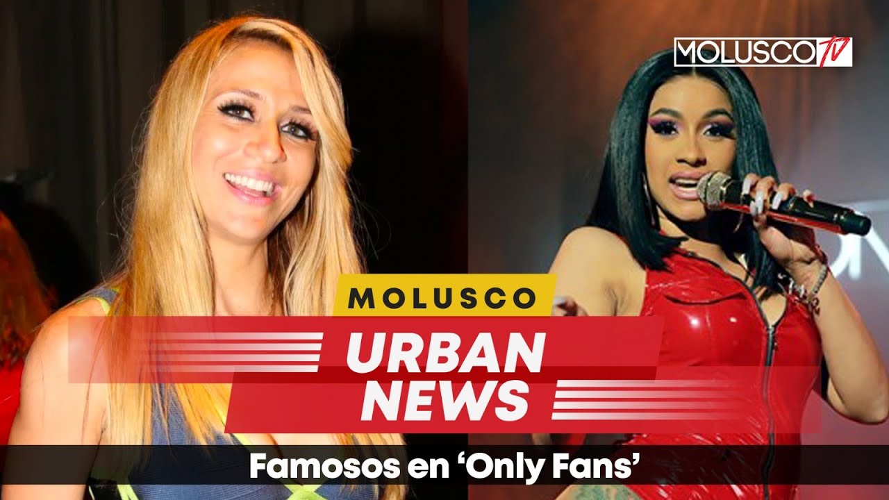 CARDI B y NOELIA PARTE DE LAS FAMOSAS EN 'Only Fans' MoluscoUrbanNews