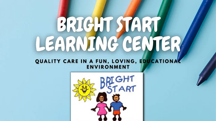 Bright Start Learning Center Testimonials