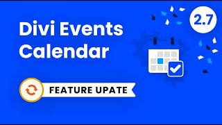 divi events calendar plugin feature update 2.7