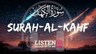 SurahAlKahf | The Caves | Omer Hisham Al Arabi | Listen Quran With Me